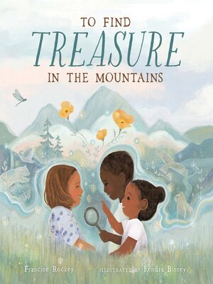 cover image of To Find Treasure in the Mountains